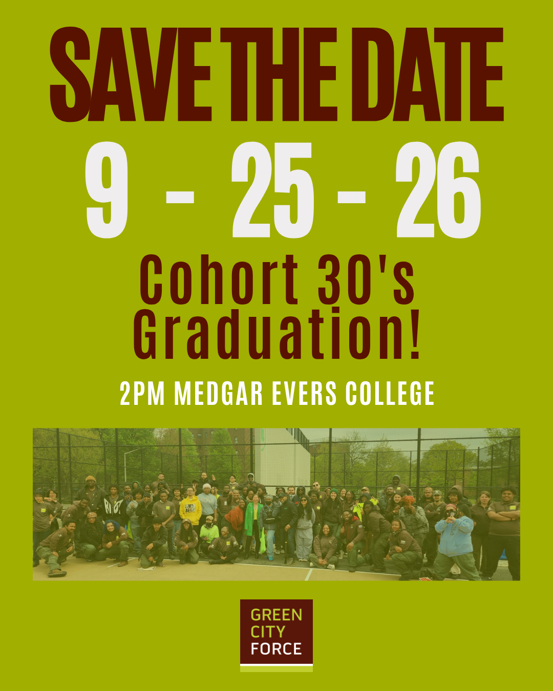 SAVE THE DATE for Cohort 30’s Graduation!